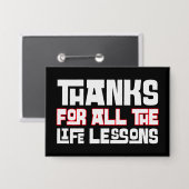 Bedankt voor alle levenslessen typografie knop button (Voorkant / Achterkant)