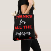 Bedankt voor alle Orgasms Tote Bag (Dichtbij)