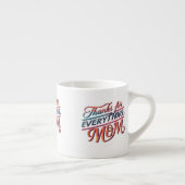 Bedankt voor alles, mama" Espresso Mok (Rechts)