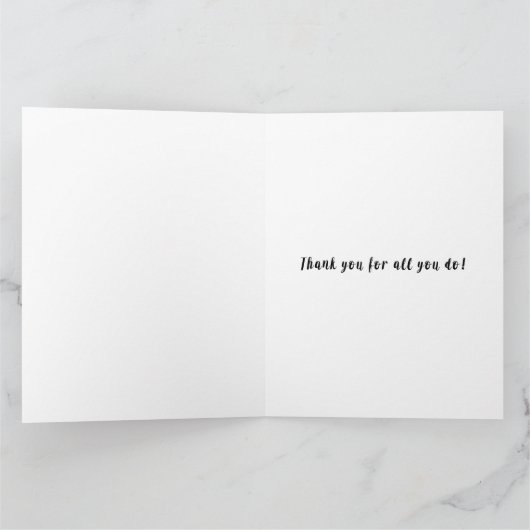 Bedankt voor alles wat je doet! kaart (Binnen)