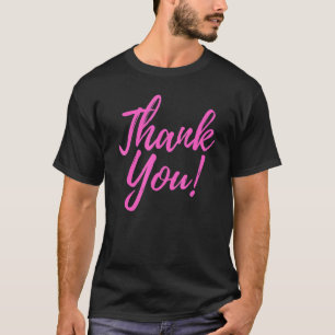 Bedankt voor alles zeg gewoon bedankt t-shirt