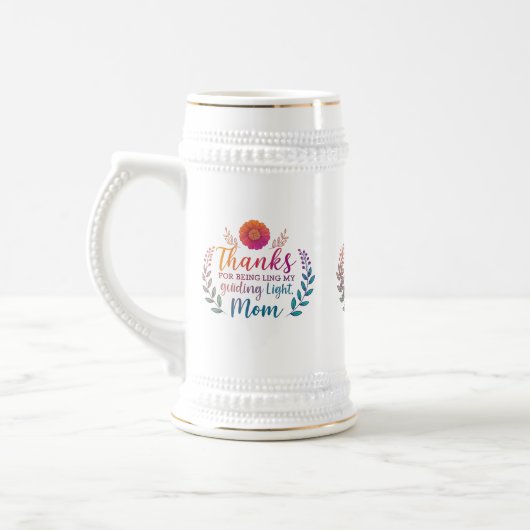 Bedankt voor Being My Guiding Light, Mom - Stein 2 Bierpul (Links)