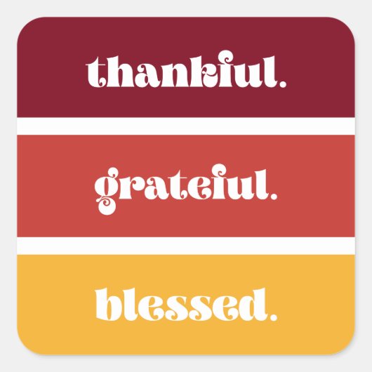Bedankt voor de gebufferde moderne Thanksgiving Vierkante Sticker (Voorkant)