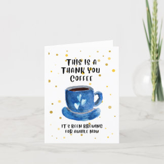 Bedankt voor de koffie. Het brouwt al een tijdje