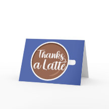 Bedankt voor de Latte Dankkaart