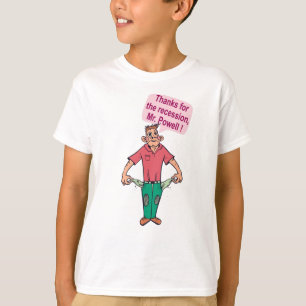Bedankt voor de recessie, mijnheer Powell T-shirt