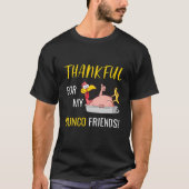 bedankt voor de Thanksgiving van mijn bondsvriende T-shirt (Voorkant)
