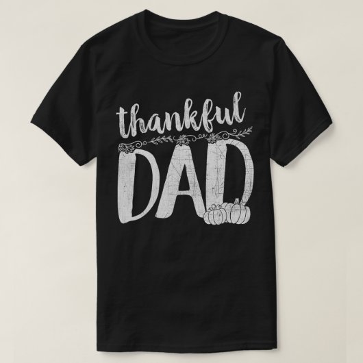 Bedankt voor de Thanksgiving van papa T-shirt (Design voorkant)