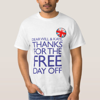 Bedankt voor de vrije dag t-shirt