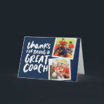 Bedankt voor een geweldige coach twee foto bedankt kaart<br><div class="desc">Zeg bedankt voor een geweldige coach met deze leuke twee-fotokaart. Pas het aan met uw eigen binnentekst en laat het hele team het ondertekenen. Het is een geweldige manier om je waardering voor elk sportseizoen en voor jonge en oude sporters te shows!</div>