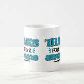 Bedankt voor Geweldige zijn Koffiemok (Center)