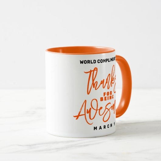 Bedankt voor Geweldige zijn! Wereld Compliment Day Mok (Voorkant rechts)