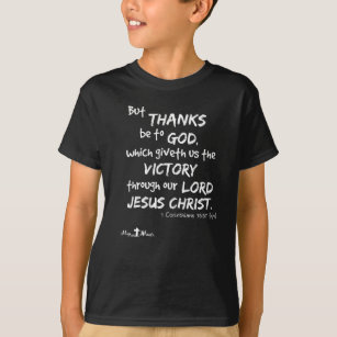 bedankt voor God overwinning Jezus 1 Corinthians 1 T-shirt