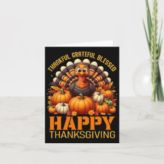 Bedankt voor Grateful Blessed Happy Thanksgiving T Kaart