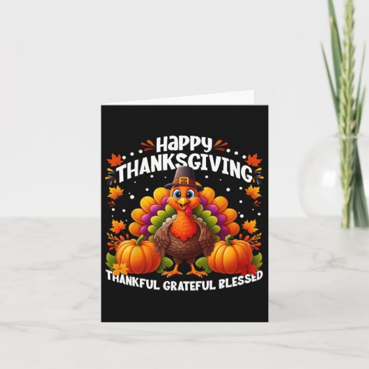 Bedankt voor Grateful Blessed Happy Thanksgiving T Kaart (Voorkant)