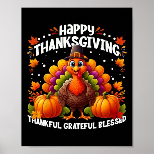 Bedankt voor Grateful Blessed Happy Thanksgiving T Poster (Voorkant)