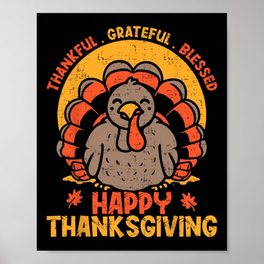Bedankt voor Grateful Blessed Happy Thanksgiving T Poster (Voorkant)
