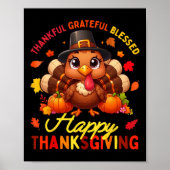 Bedankt voor Grateful Blessed Happy Thanksgiving T Poster (Voorkant)