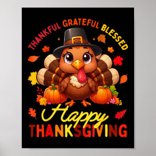 Bedankt voor Grateful Blessed Happy Thanksgiving T Poster