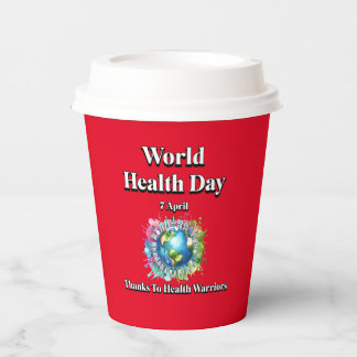 Bedankt voor Health Warriors. Wereldgezondheidsdag Papieren Bekers