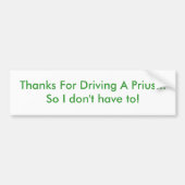 Bedankt voor het besturen van een Prius Bumpersticker (Voorkant)