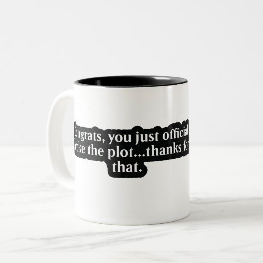 Bedankt voor het breken van de plot! DM Coffee Mok (Voorkant links)