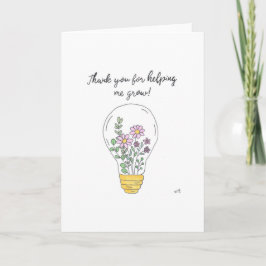 Bedankt voor het helpen groeien Lightbulb Kaart