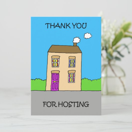 Bedankt voor het hosten van Cartoon House Feestdagenkaart (Staand voorkant)