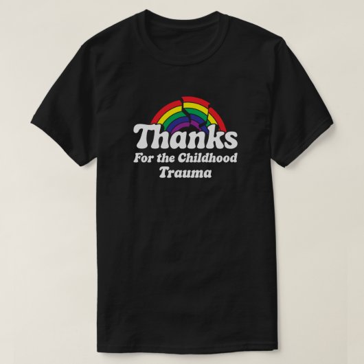 Bedankt voor het jeugdtrauma t-shirt (Design voorkant)