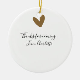 bedankt voor het komen naam toevoegen tekstbericht keramisch ornament