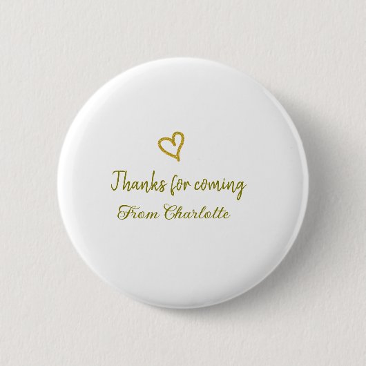 bedankt voor het komen voeg naam toe tekstbericht  ronde button 5,7 cm (Voorkant)
