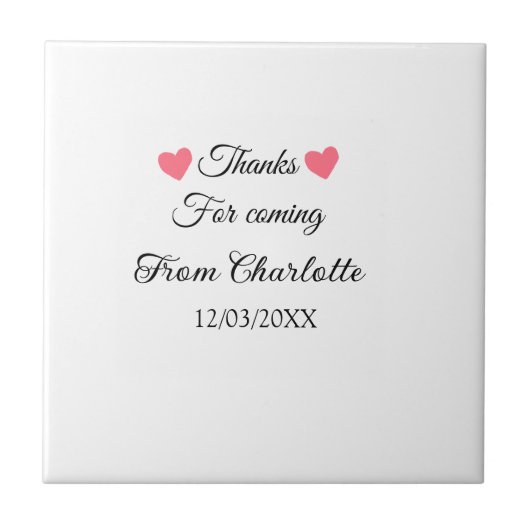 bedankt voor het komen voegen naamtekstbericht toe tegeltje (Voorkant)