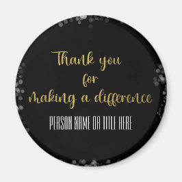 Bedankt voor het maken van een verschil magneet