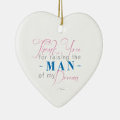 Bedankt voor het Man van mijn dromen Keramisch Ornament (Rechts)