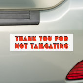 Bedankt voor het niet bumperkleven (shotgun font)  bumpersticker (Op auto)