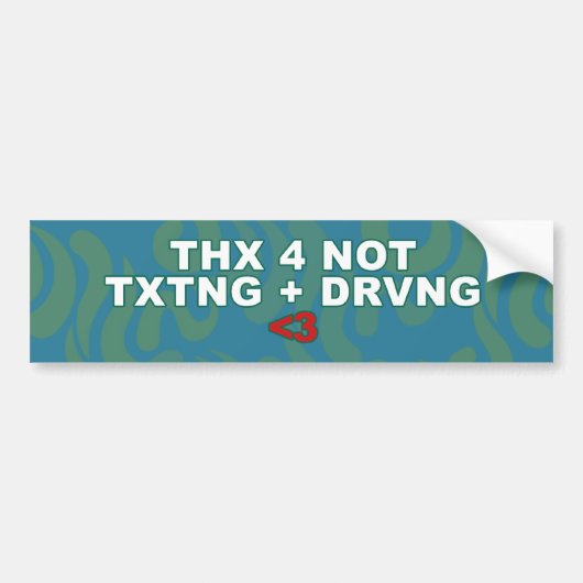 Bedankt voor het niet sms- en rijden bumpersticker (Voorkant)