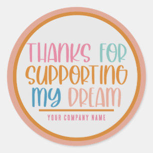 Bedankt voor het ondersteunen van mijn droomstanda ronde sticker