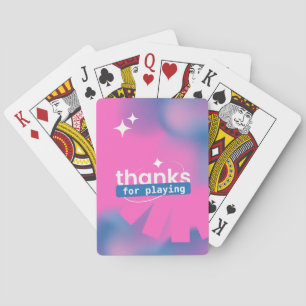 Bedankt voor het spelen, Roze Blauwe Droom Pokerkaarten