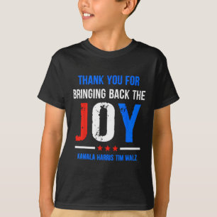 Bedankt voor het terugbrengen van de vreugde Kamal T-shirt