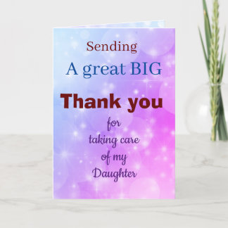 Bedankt voor het verzorgen van mijn dochterkaart