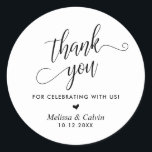Bedankt voor het vieren met ons, Wedding Ronde Sticker<br><div class="desc">Bedankt voor het vieren met ons,  Wedding Classic ronde Sticker,  in zwart-wit thema.</div>