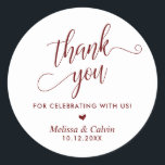 Bedankt voor het vieren met ons, Wedding Ronde Sticker<br><div class="desc">Bedankt voor het vieren met ons,  Wedding Classic ronde Sticker,  in bordeaux thema.</div>