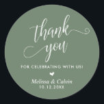 Bedankt voor het vieren met ons, Wedding Ronde Sticker<br><div class="desc">Dank u voor het vieren met ons,  Wedding Classic ronde Sticker,  in bos salie groen thema.</div>