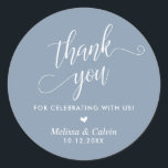 Bedankt voor het vieren met ons, Wedding Ronde Sticker<br><div class="desc">Bedankt voor het vieren met ons,  Wedding Classic ronde Sticker,  in stoffig blauw thema.</div>