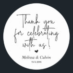 Bedankt voor het vieren met ons Wedding Sticker<br><div class="desc">Bedankt voor het vieren met ons Wedding Sticker</div>