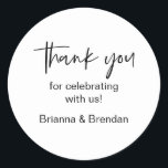 Bedankt voor het vieren met ons Wedding Sticker<br><div class="desc">Dank u voor het vieren met ons de Sticker van de Wedding,  in moderne manuscriptkalligrafie.</div>