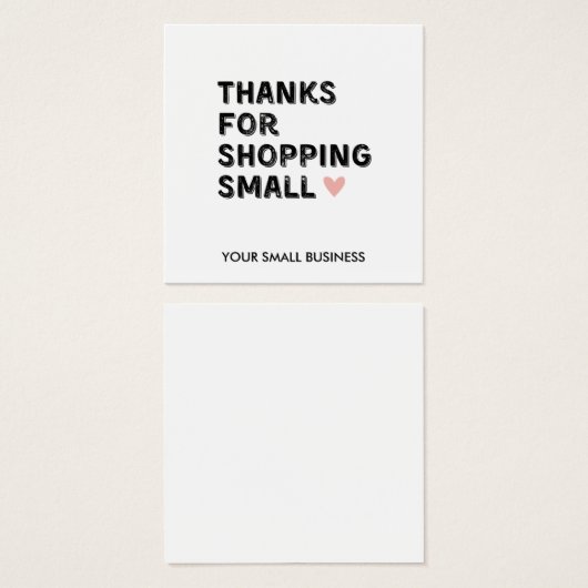 Bedankt voor het winkelen | Kleine ondernemingen Vierkante Visitekaartjes (Voorkant /achterkant)