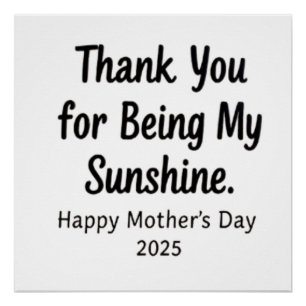 Bedankt voor het zijn van mijn Sunshine Mom Gifts Perfect Poster