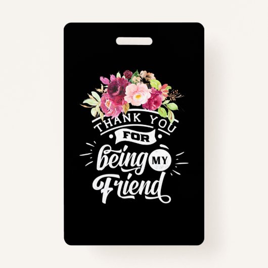 Bedankt voor het zijn van mijn vrienden badge (Voorkant)