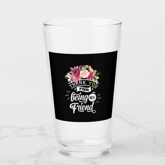 Bedankt voor het zijn van mijn vrienden glas (Voorkant)